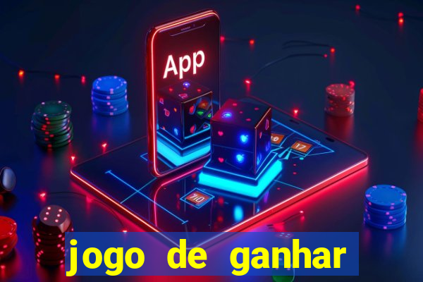 jogo de ganhar dinheiro ao se cadastrar